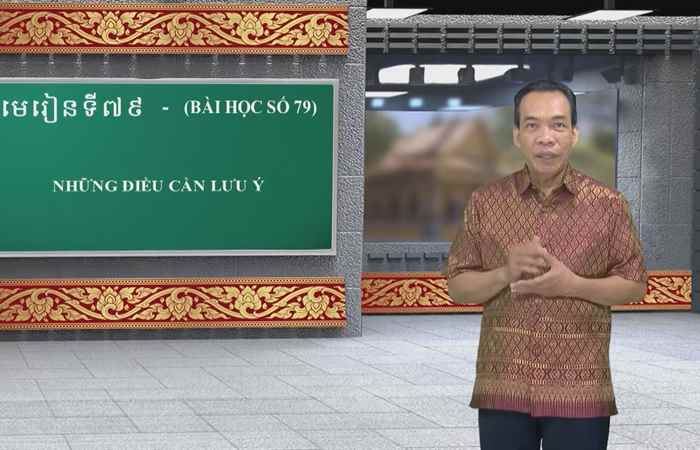 Cùng học tiếng Khmer I Bài 79 I Thầy Mai Dũng Trang (16-04-2023)